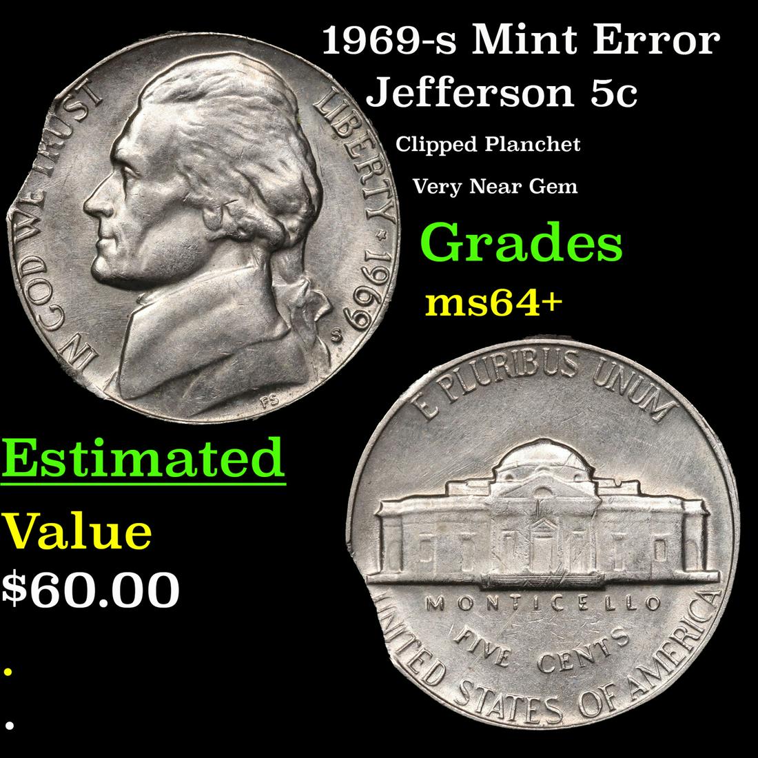 1969-s Mint Error Jefferson Nickel 5c Grades Choice+ Unc. (1 of 3)
