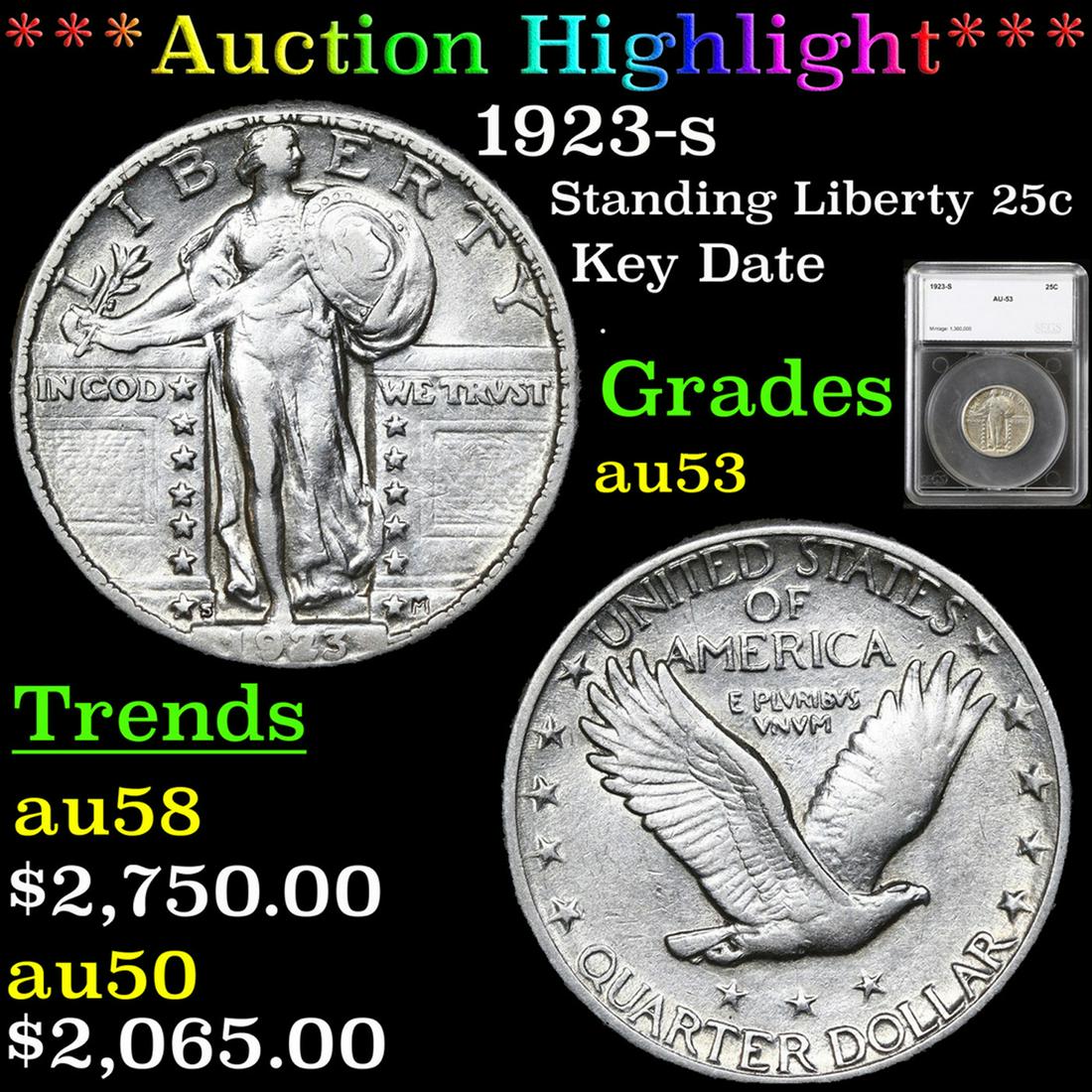 ***Auction Highlight*** 1923-s Standing Liberty Quarter 25c Graded au53 By SEGS (fc) (1 of 5)