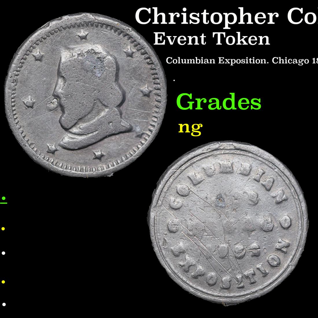 Christopher Columbus on Columbian exposition fair token Grades NG (1 of 3)