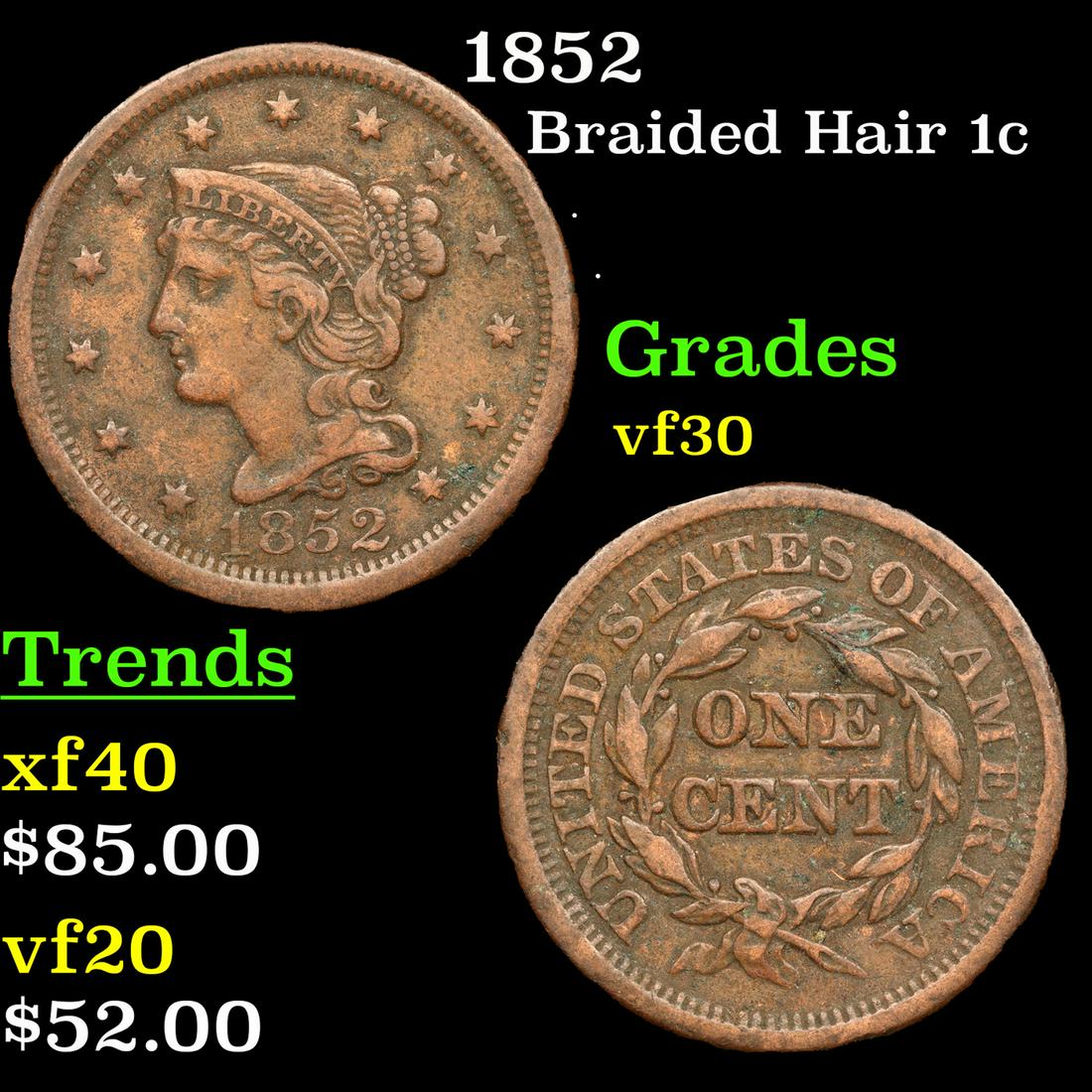1852 Braided Hair Large Cent 1c Grades vf++ (1 of 3)
