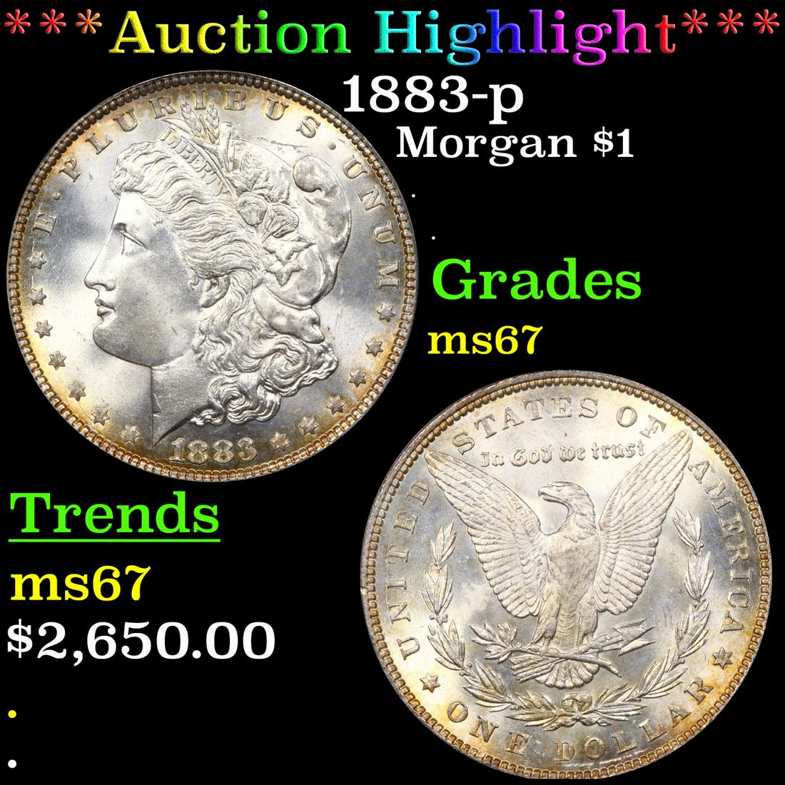 ***Auction Highlight*** 1883-p Morgan Dollar $1 Graded ms67 By ICG (fc) (1 of 5)