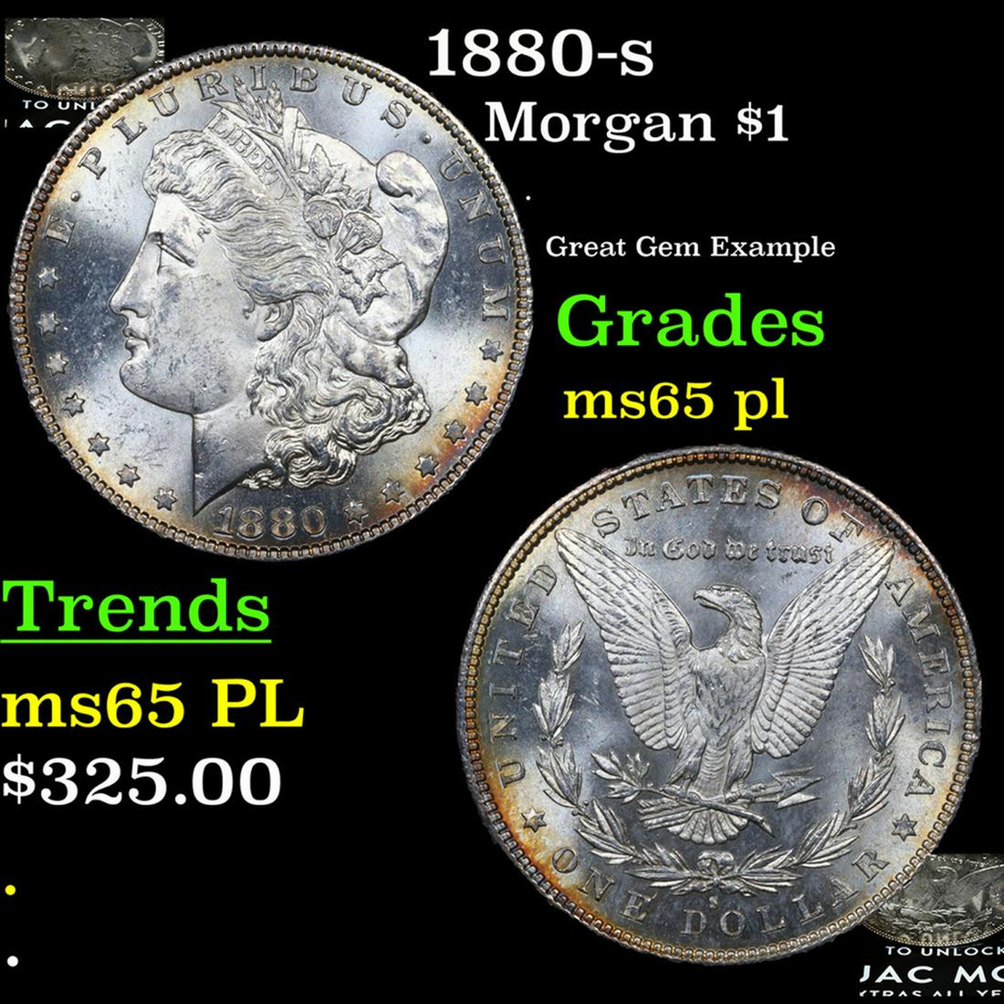 1880-s Morgan Dollar $1 Grades GEM Unc PL (1 of 5)