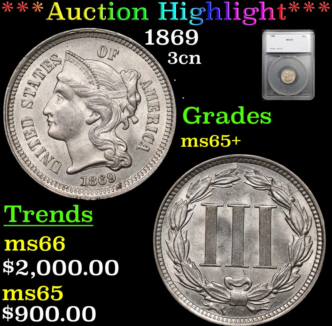 ***Auction Highlight*** 1869 Three Cent Copper Nickel 3cn Graded ms65+ By SEGS (fc) (1 of 5)