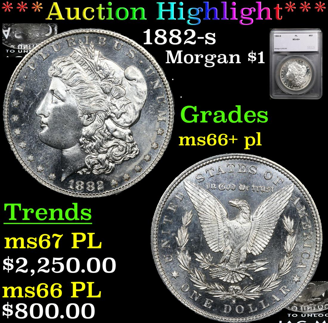 ***Auction Highlight*** 1882-s Morgan Dollar $1 Graded ms66+ pl By SEGS (fc) (1 of 7)