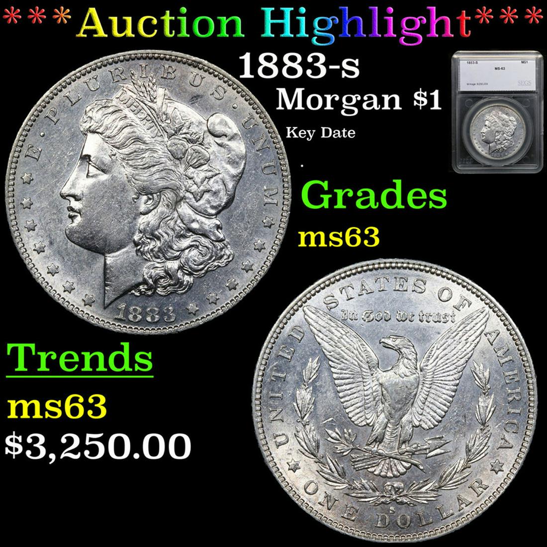 ***Auction Highlight*** 1883-s Morgan Dollar $1 Graded ms63 By SEGS (fc) (1 of 5)