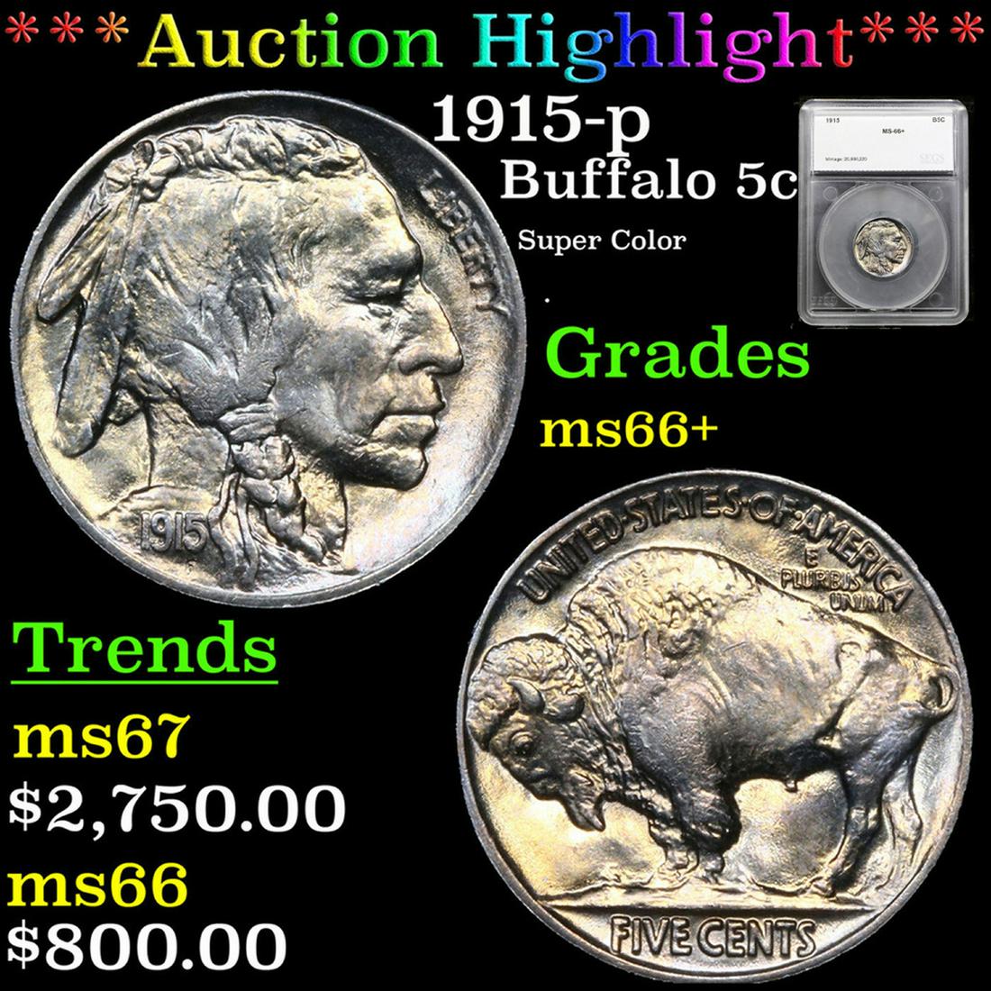 ***Auction Highlight*** 1915-p Buffalo Nickel 5c Graded ms66+ By SEGS (fc) (1 of 5)