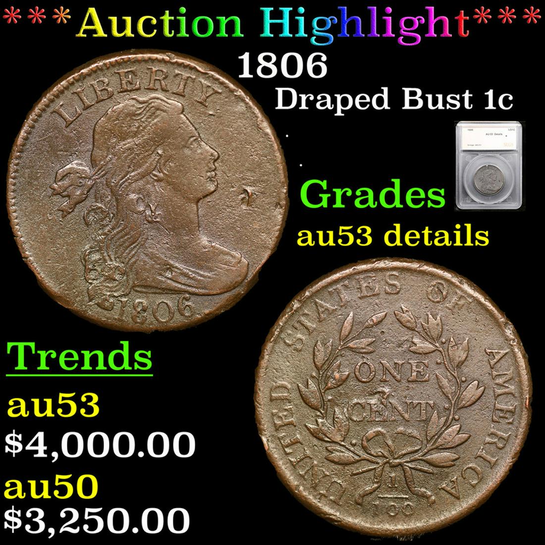 ***Auction Highlight*** 1806 Draped Bust Large Cent 1c Graded au53 details By SEGS (fc) (1 of 5)