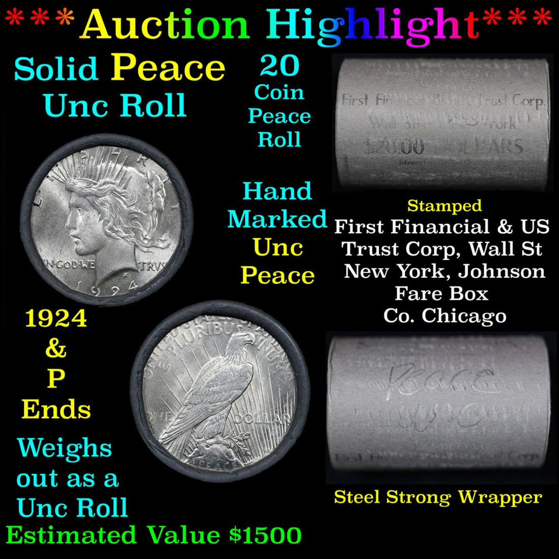 ***Auction Highlight*** Solid Uncirculated Peace silver dollar roll 1924 & P Ends, 20 coins (fc) (1 of 5)