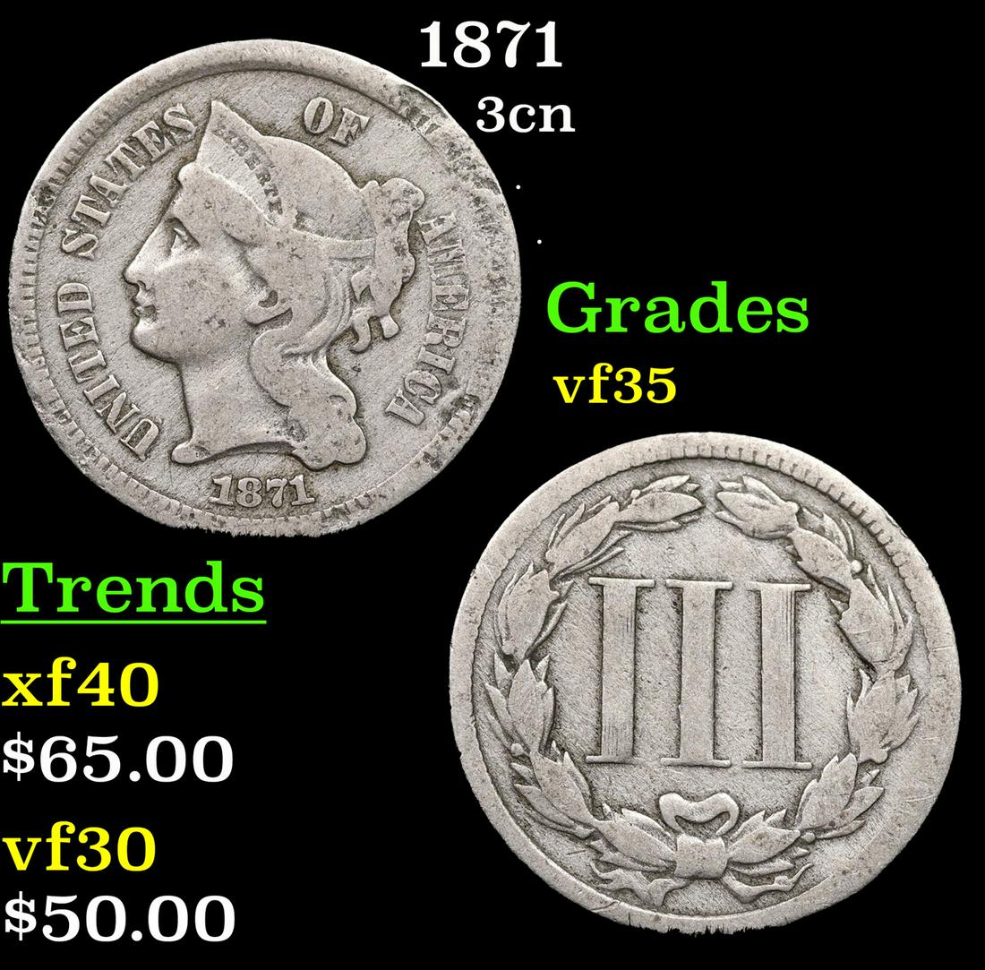 1871 Three Cent Copper Nickel 3cn Grades vf++ (1 of 3)