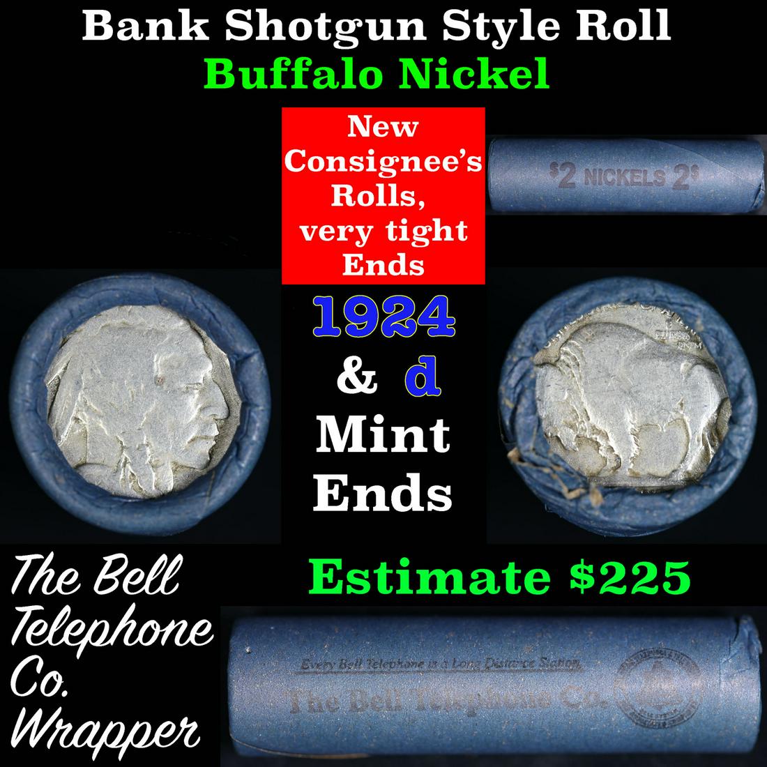 Buffalo Nickel Shotgun Roll in Old Bank Style 'Bell Telephone' Wrapper 1924 & d Mint Ends: Buffalo Nickel Shotgun Roll in Old Bank Style 'Bell Telephone' Wrapper 1924 & d Mint Ends. The roll is held in an old, rare "Bell Telephone Co." Bank style wrapper. This is the Bell Telephone logo fro