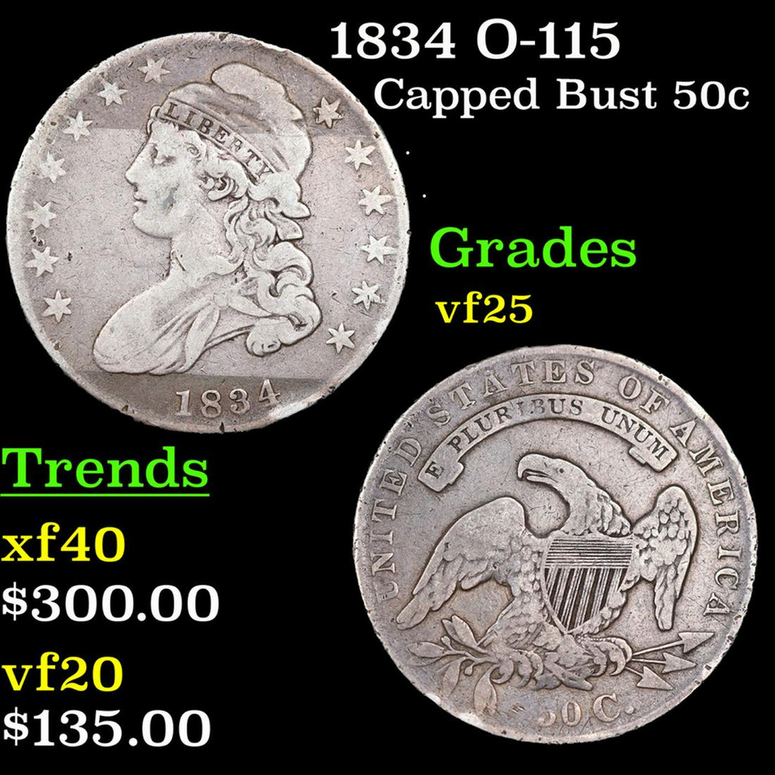 1834 Capped Bust Half Dollar O-115 50c Grades vf+ (1 of 3)