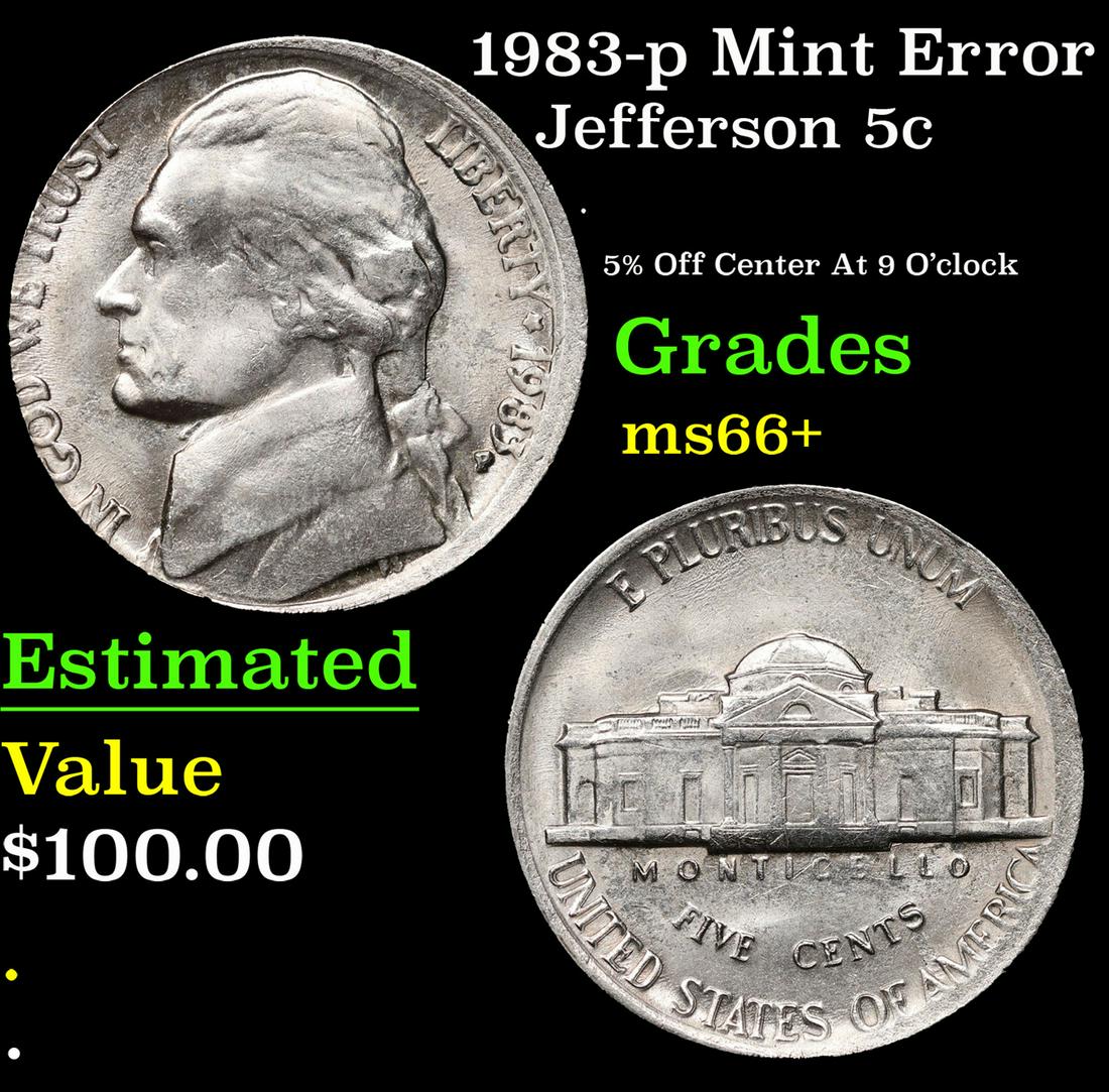 1983-p  Jefferson Nickel Mint Error 5c Grades GEM++ Unc (1 of 3)