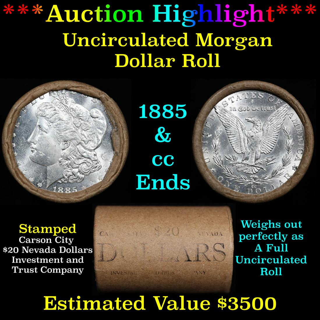 ***Auction Highlight*** 1885 & CC Uncirculated Morgan Dollar Shotgun Roll (fc) (1 of 4)