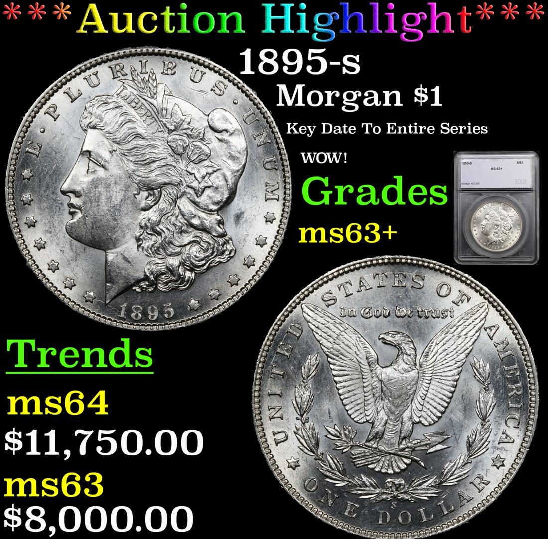 ***Auction Highlight*** 1895-s Morgan Dollar $1 Graded ms63+ By SEGS (fc) (1 of 5)