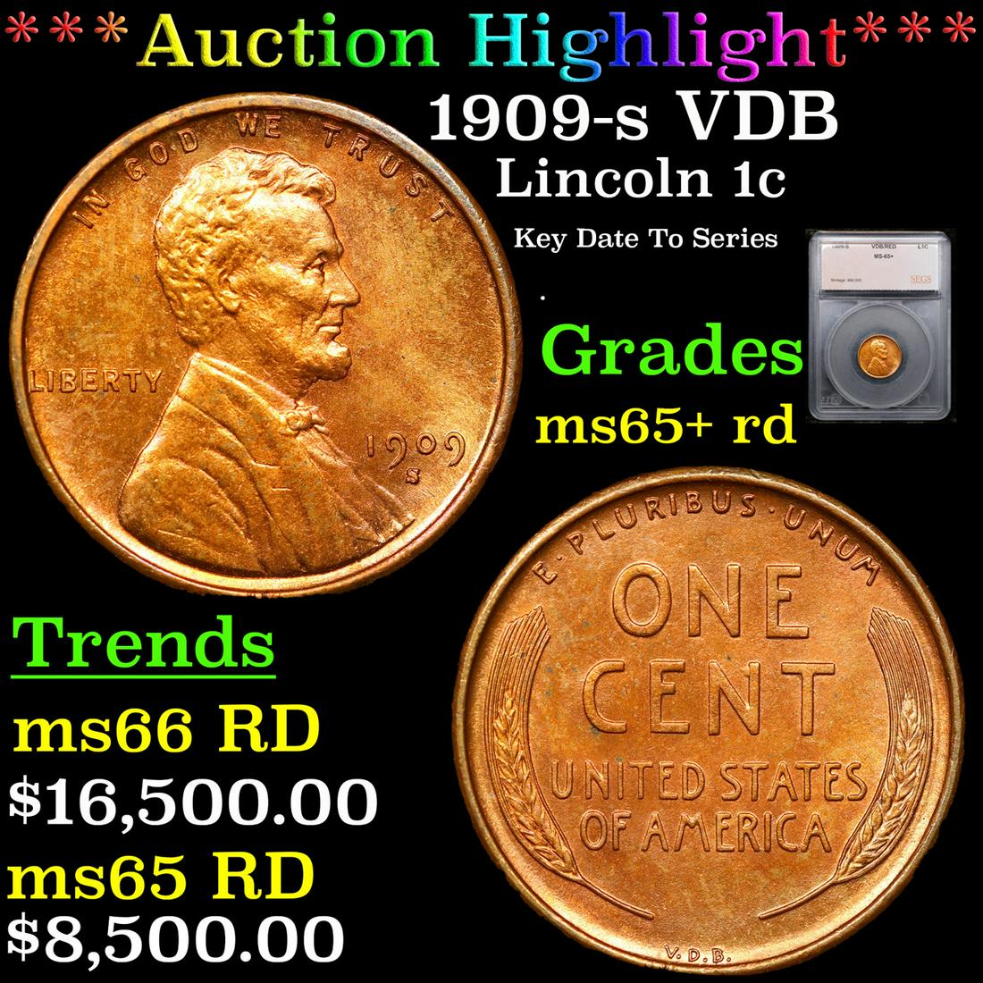 ***Auction Highlight*** 1909-s VDB Lincoln Cent 1c Graded ms65+ rd By SEGS (fc) (1 of 5)