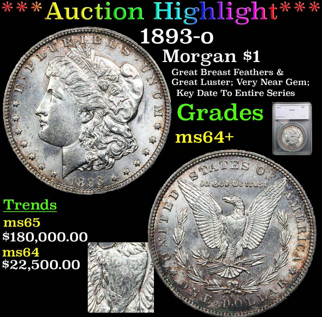 ***Auction Highlight*** 1893-o Morgan Dollar $1 Graded ms64+ By SEGS (fc) (1 of 6)