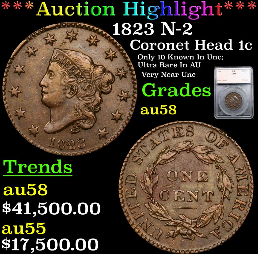 ***Auction Highlight*** 1823 Coronet Head Large Cent N-2 1c Graded au58 By SEGS (fc) (1 of 5)