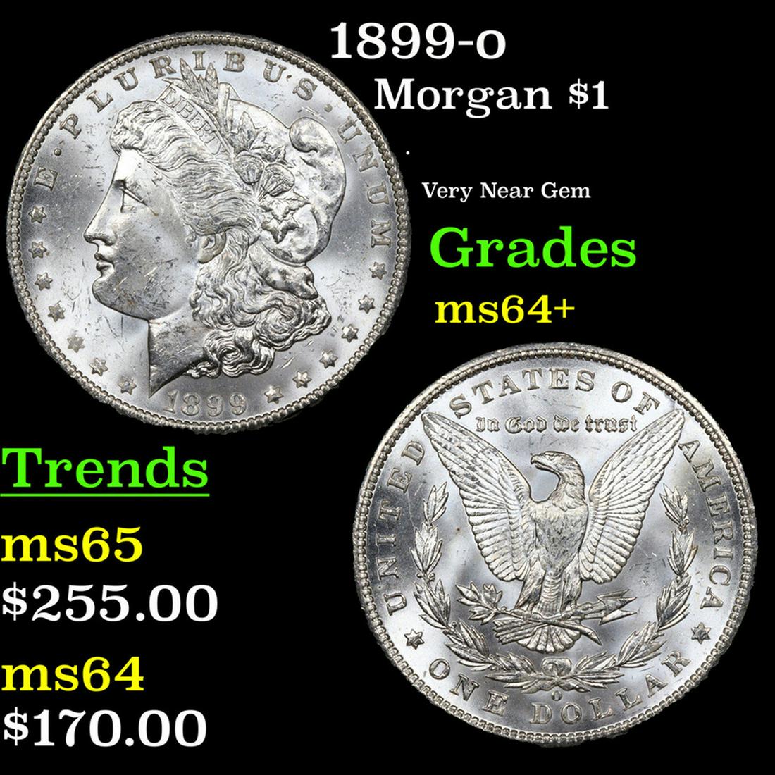 1899-o Morgan Dollar $1 Grades Choice+ Unc (1 of 3)