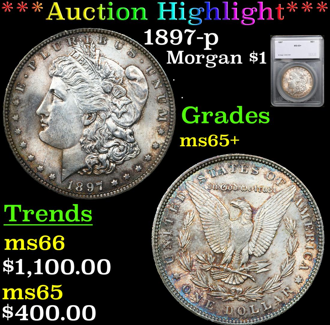 ***Auction Highlight*** 1897-p Morgan Dollar $1 Graded ms65+ By SEGS (fc) (1 of 5)