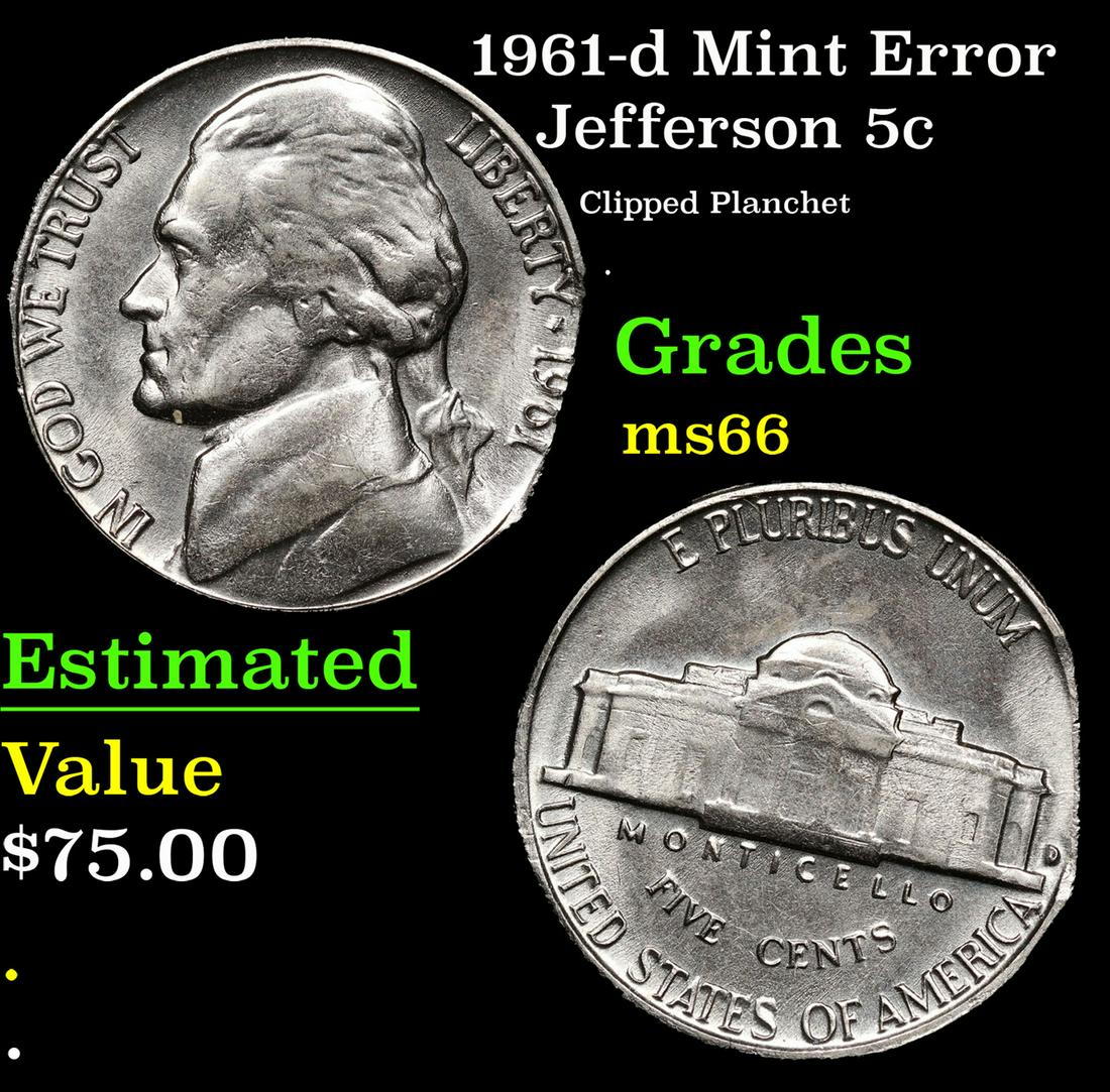 1961-d Jefferson Nickel Mint Error 5c Grades GEM+ Unc: 1961-d Mint Error Jefferson Nickel 5c Grades GEM+ Unc.