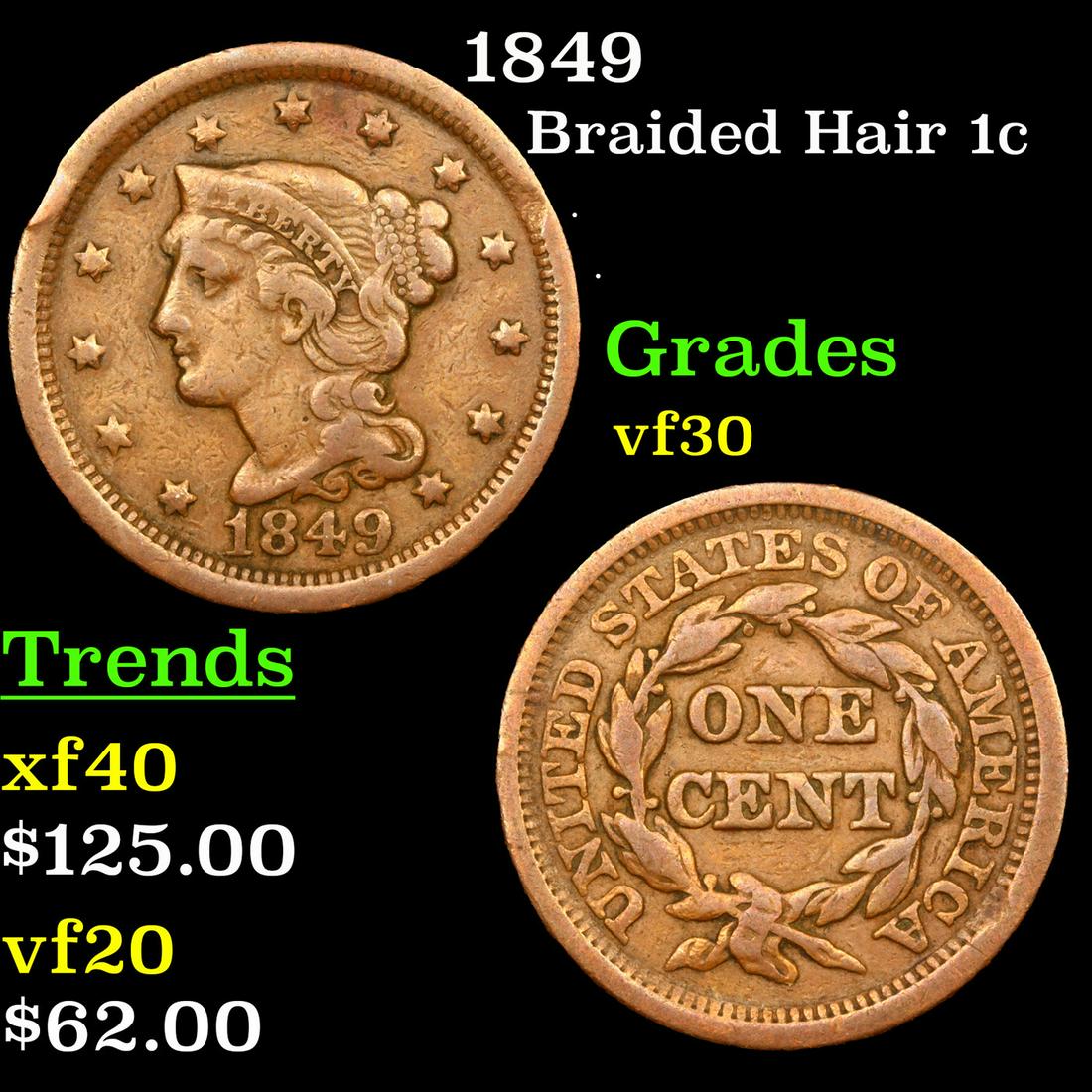 1849 Braided Hair Large Cent 1c Grades vf++ (1 of 3)