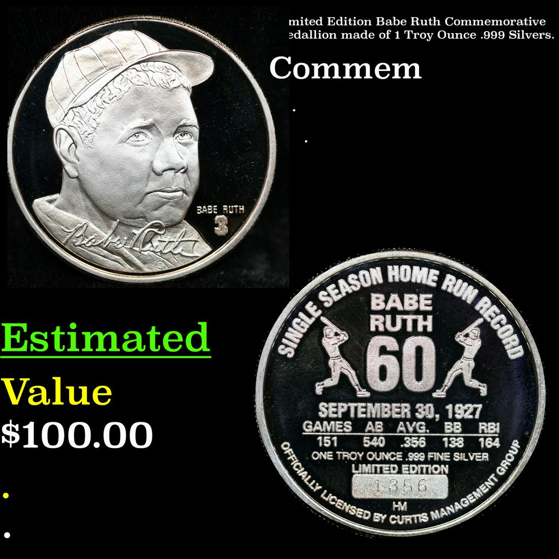 Limited Edition Babe Ruth Commemorative Medallion made of 1 Troy Ounce .999 Silvers. (1 of 3)