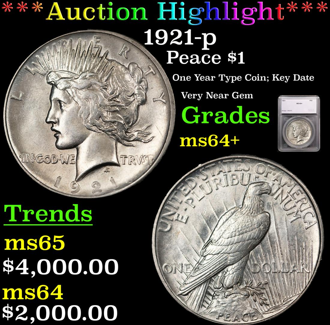 ***Auction Highlight*** 1921-p Peace Dollar $1 Graded ms64+ By SEGS (1 of 5)