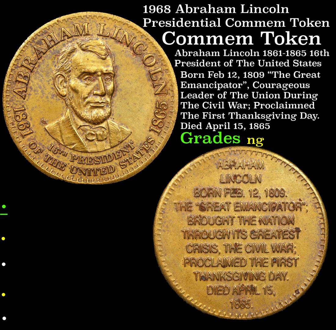 1968 Abraham Lincoln Presidential Commem Token Grades NG (1 of 3)