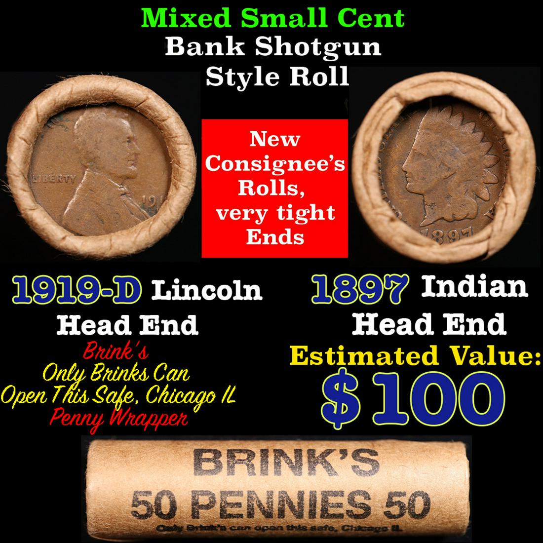 Mixed small cents 1c orig shotgun roll, 1919-d Wheat Cent, 1897 Indian Cent other end, brinks: Mixed small cents 1c orig shotgun roll, 1919-d Wheat Cent, 1897 Indian Cent other end, brinks Wrapper. The roll is held in an old Rare & Collectable Brinks 'Only Brinks Can Open This Safe, Chicago IL'