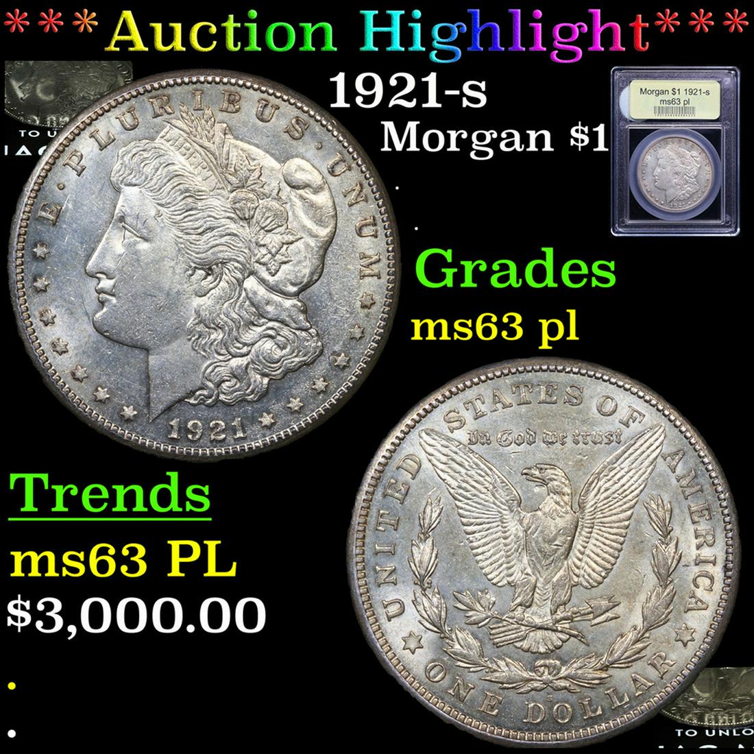 ***Auction Highlight*** 1921-s Morgan Dollar $1 Graded Select Unc PL By USCG (fc) (1 of 7)