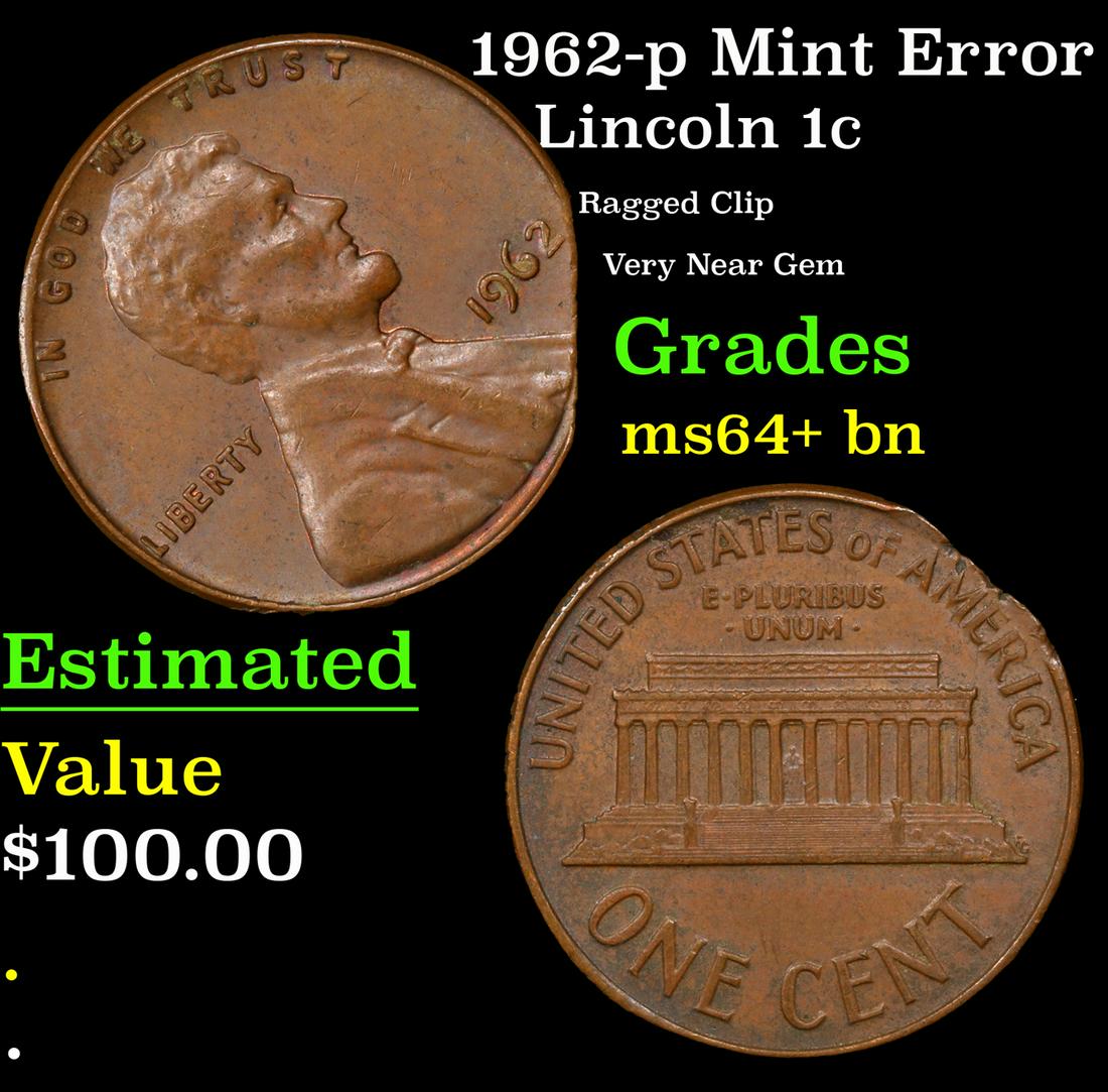 1962-p Lincoln Cent Mint Error 1c Grades Choice+ Unc BN (1 of 3)