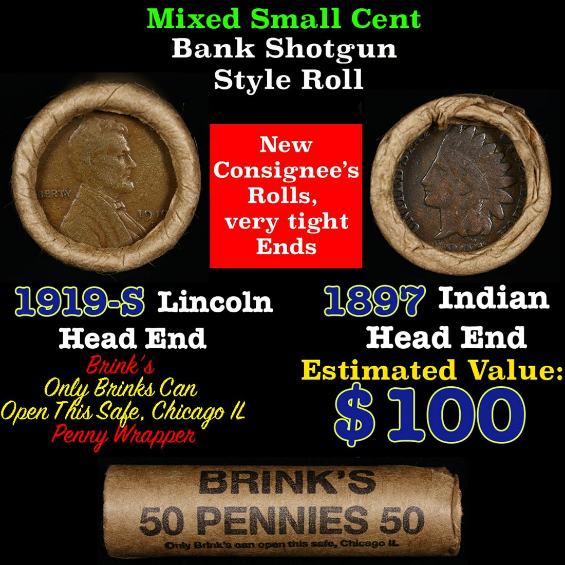 Mixed small cents 1c orig shotgun roll, 1919-s Wheat Cent, 1897 Indian Cent other end, brinks: Mixed small cents 1c orig shotgun roll, 1919-s Wheat Cent, 1897 Indian Cent other end, brinks Wrapper. The roll is held in an old Rare & Collectable Brinks 'Only Brinks Can Open This Safe, Chicago IL'