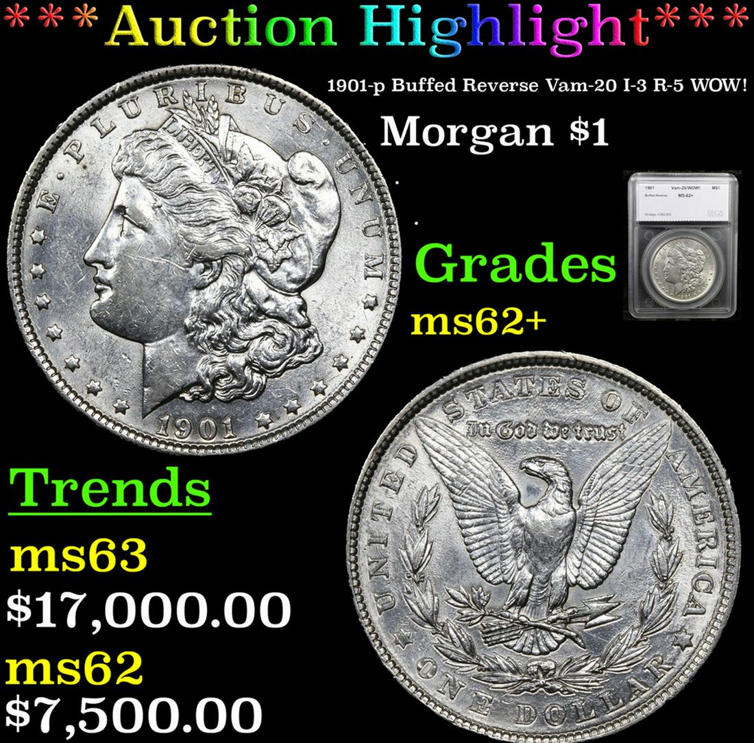 ***Auction Highlight*** 1901-p Buffed Reverse Vam-20 Morgan Dollar I-3 R-5 WOW! $1 Graded ms62+ By (1 of 5)