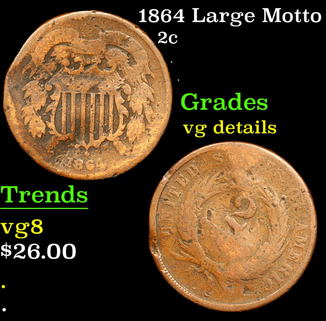 1864 Large Motto Two Cent Piece 2c Grades vg details (1 of 3)