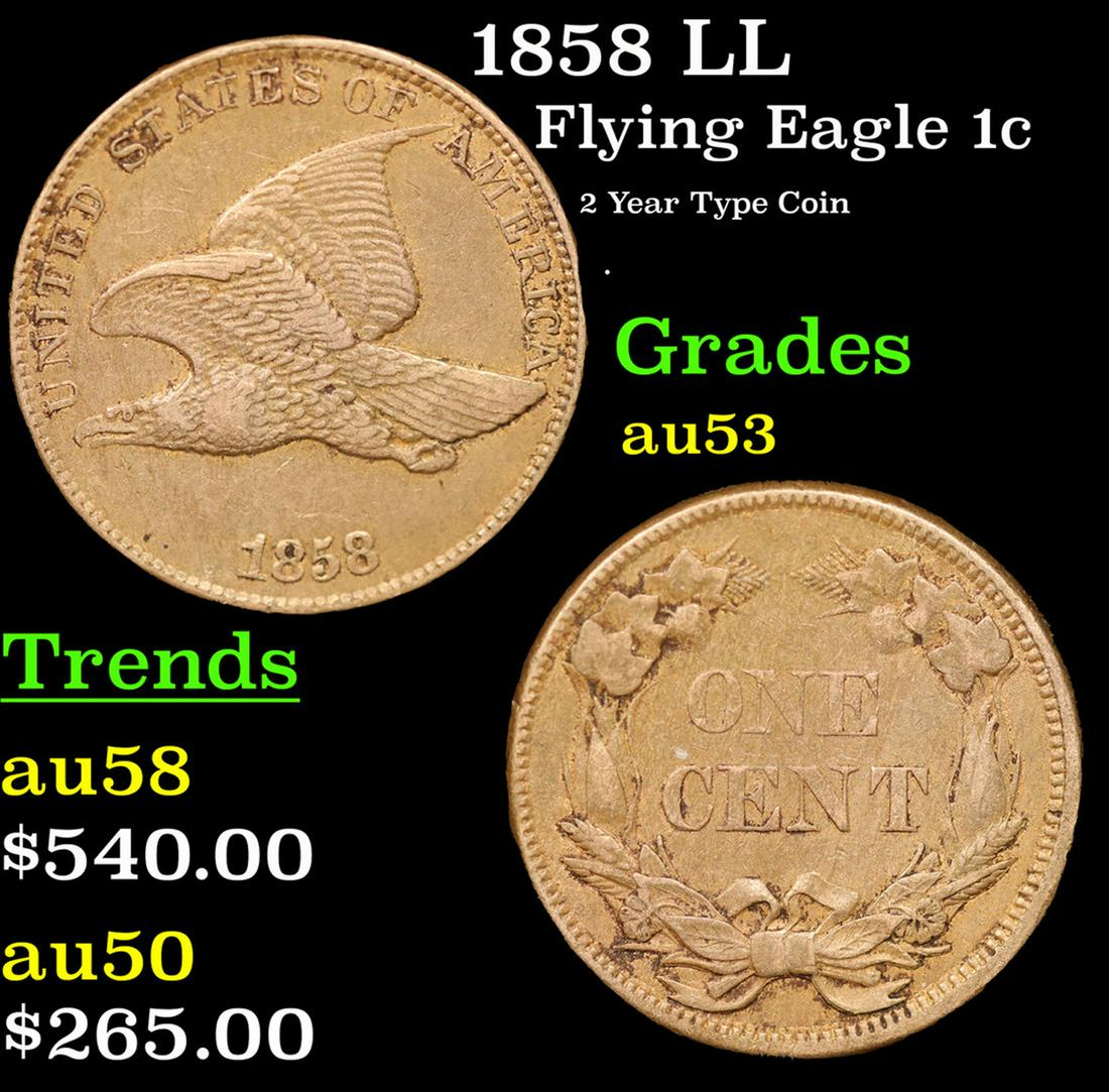 1858 LL Flying Eagle Cent 1c Grades Select AU (1 of 3)