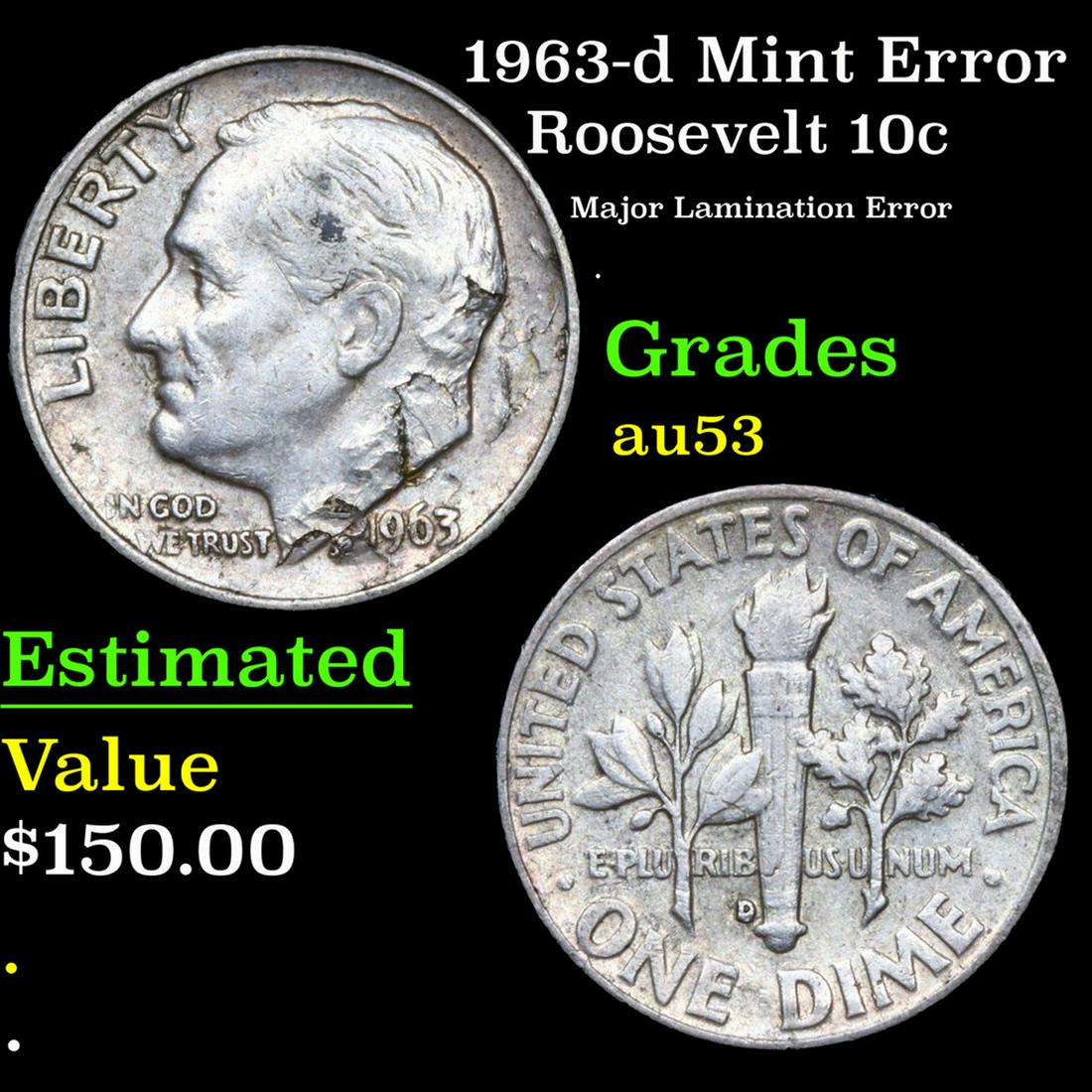 1963-d Roosevelt Dime Mint Error 10c Grades Select AU: 1963-d Mint Error Roosevelt Dime 10c Grades Select AU.