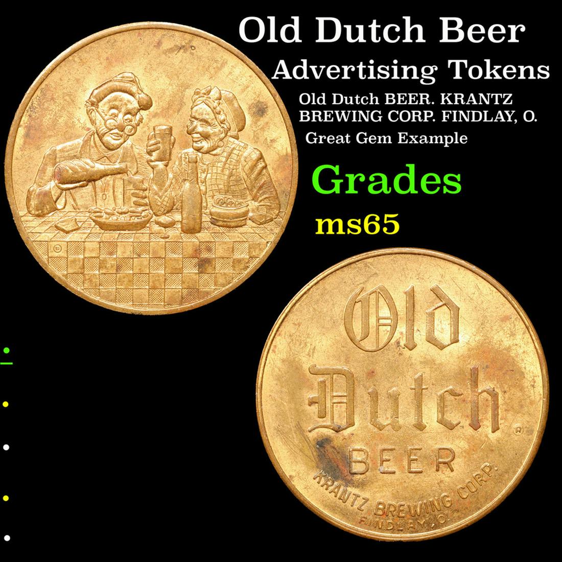 Old Dutch Beer Grades GEM Unc (1 of 3)