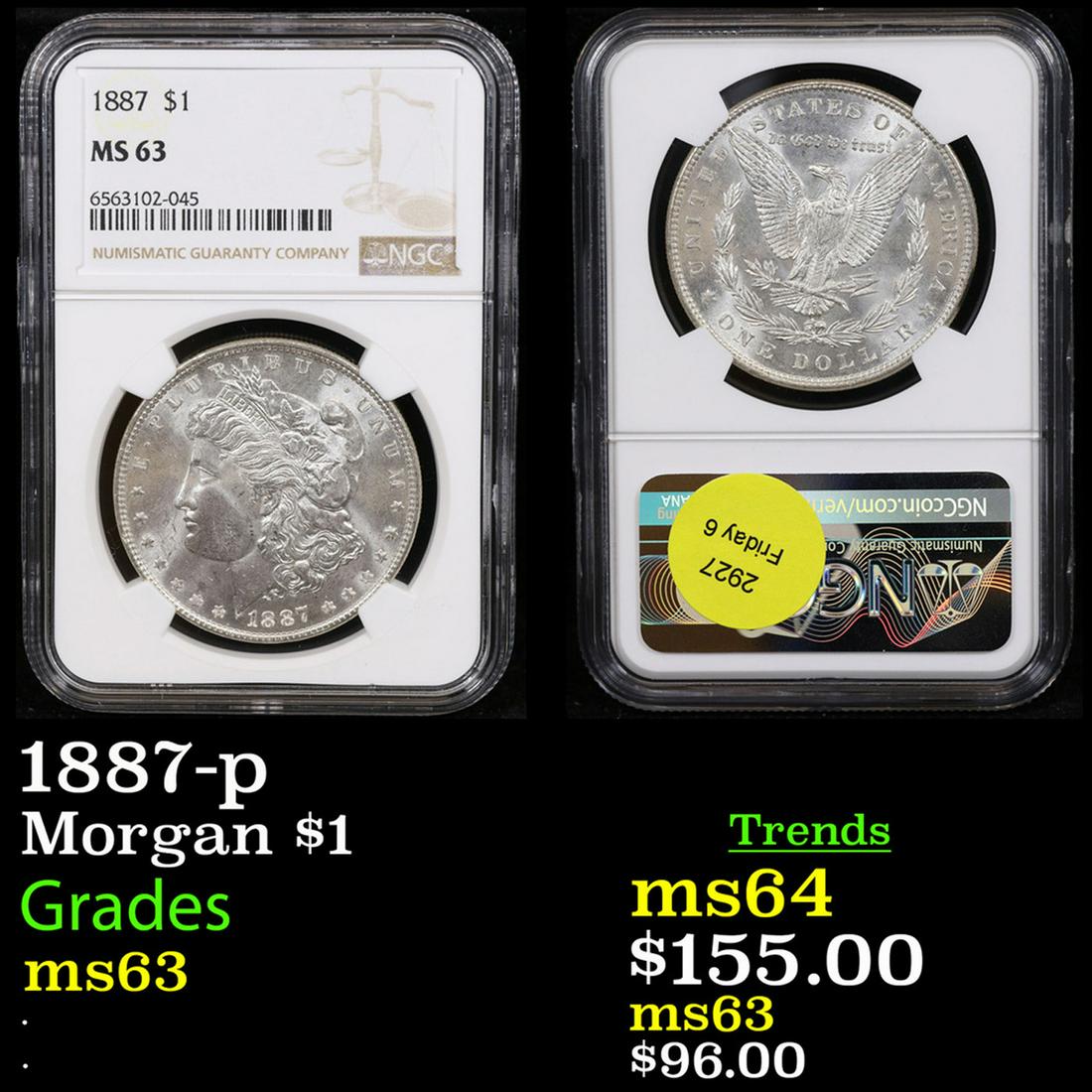 NGC 1887-p Morgan Dollar $1 Graded ms63 By NGC (1 of 3)