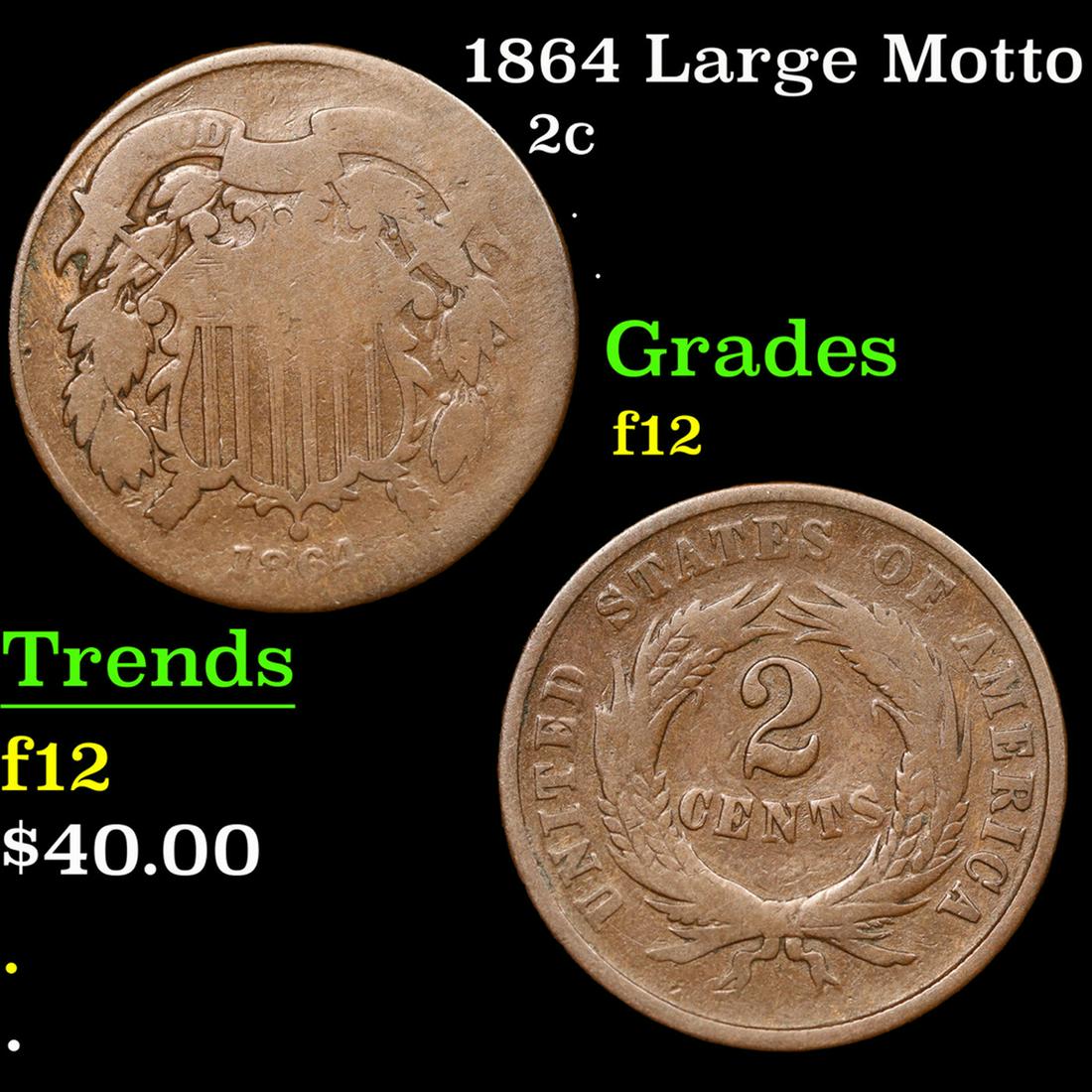 1864 Large Motto Two Cent Piece 2c Grades f, fine (1 of 3)