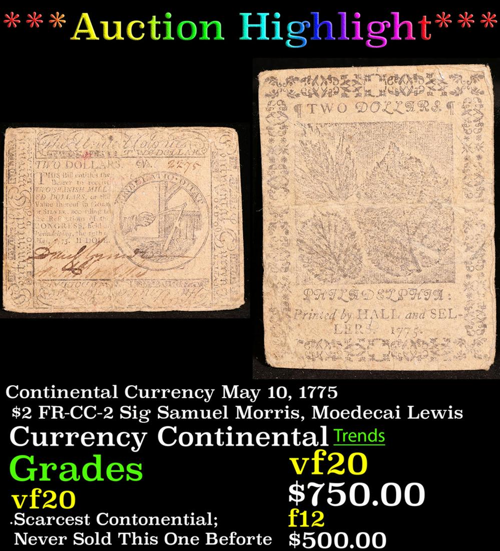 ***Auction Highlight*** Continental Currency May 10, 1775 $2 FR-CC-2 Sig Samuel Morris, Moedecai (1 of 3)
