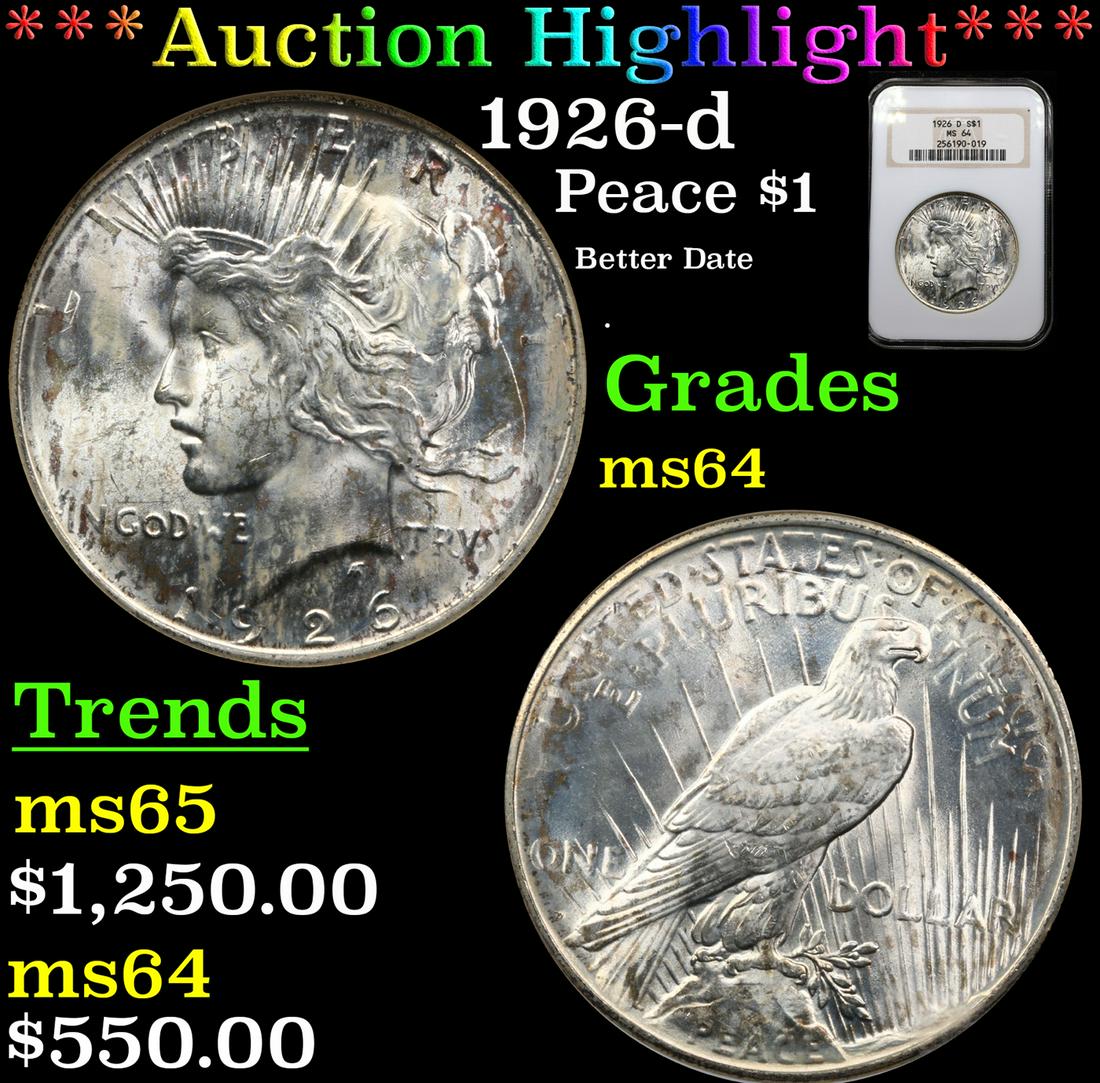 ***Auction Highlight*** NGC 1926-d Peace Dollar $1 Graded ms64 By NGC (fc) (1 of 5)