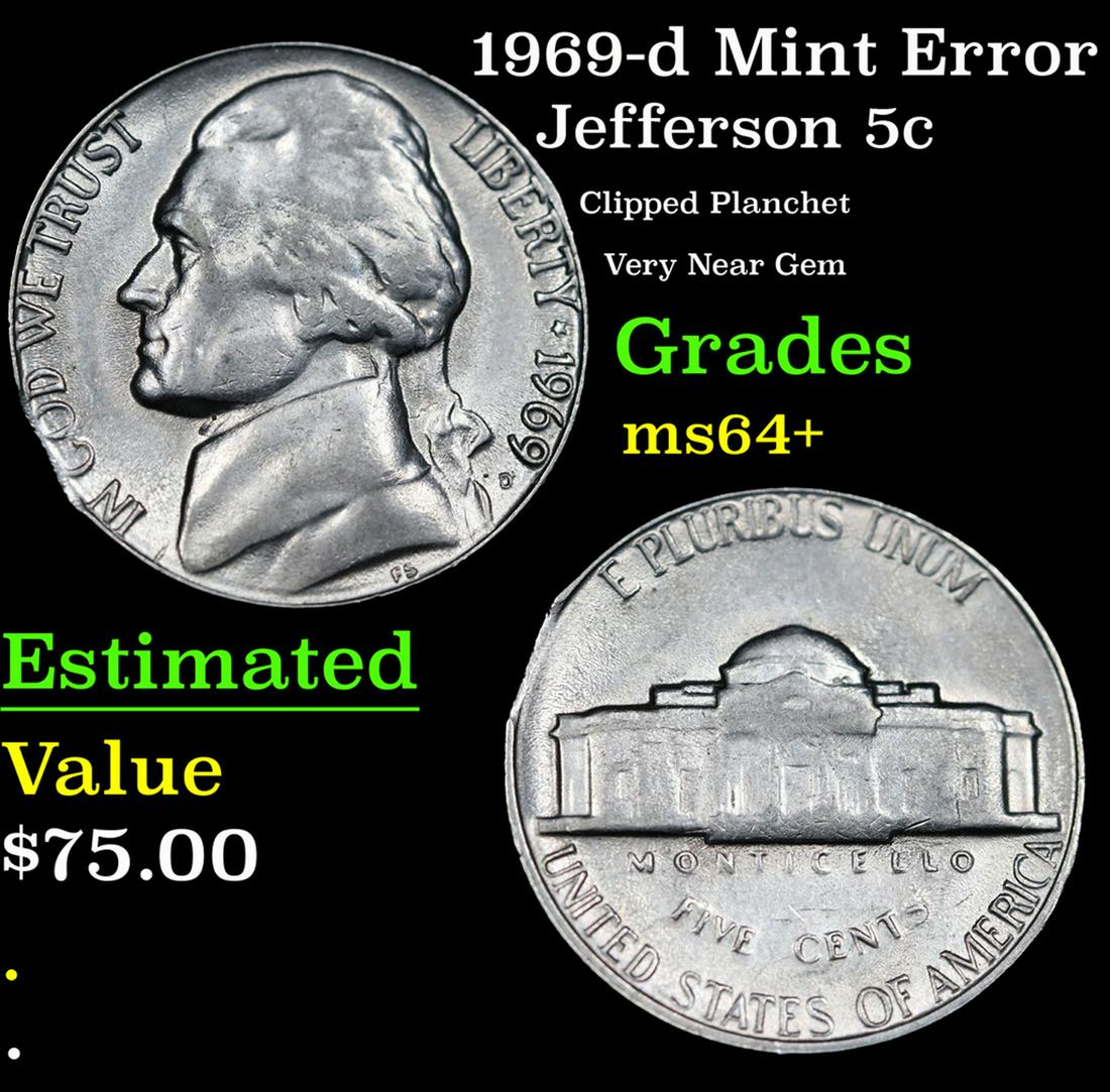 1969-d Jefferson Nickel Mint Error 5c Grades Choice+ Unc: 1969-d Mint Error Jefferson Nickel 5c Grades Choice+ Unc.