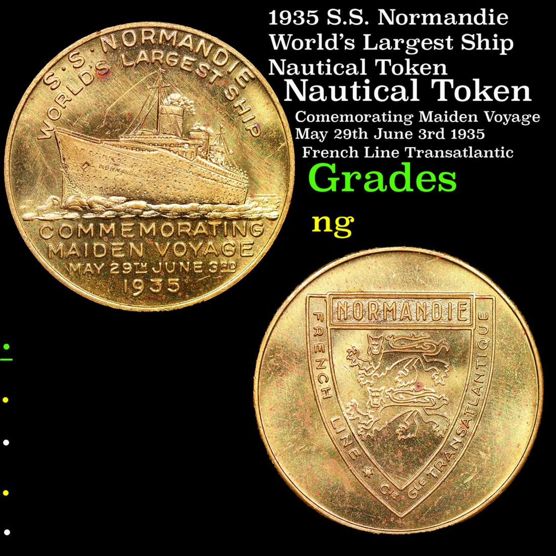 1935 S.S. Normandie World's Largest Ship Nautical Token Grades NG (1 of 3)