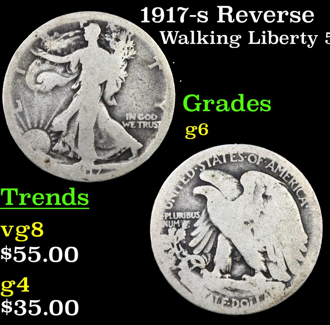 1917-s Reverse Walking Liberty Half Dollar 50c Grades g+ (1 of 3)
