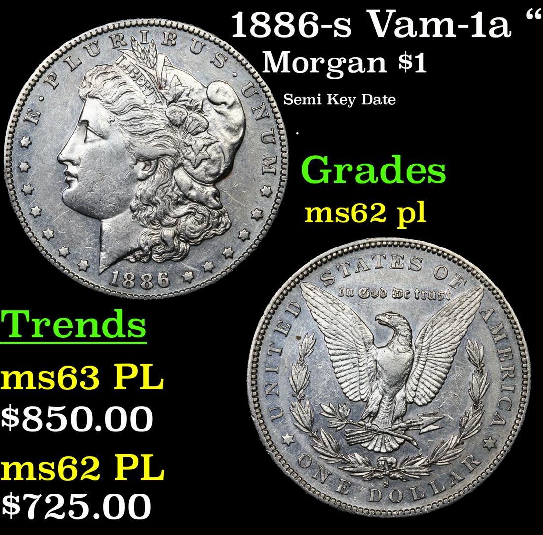 1886-s Morgan Dollar Vam-1a "Line in 6" $1 Grades Select Unc PL (1 of 3)
