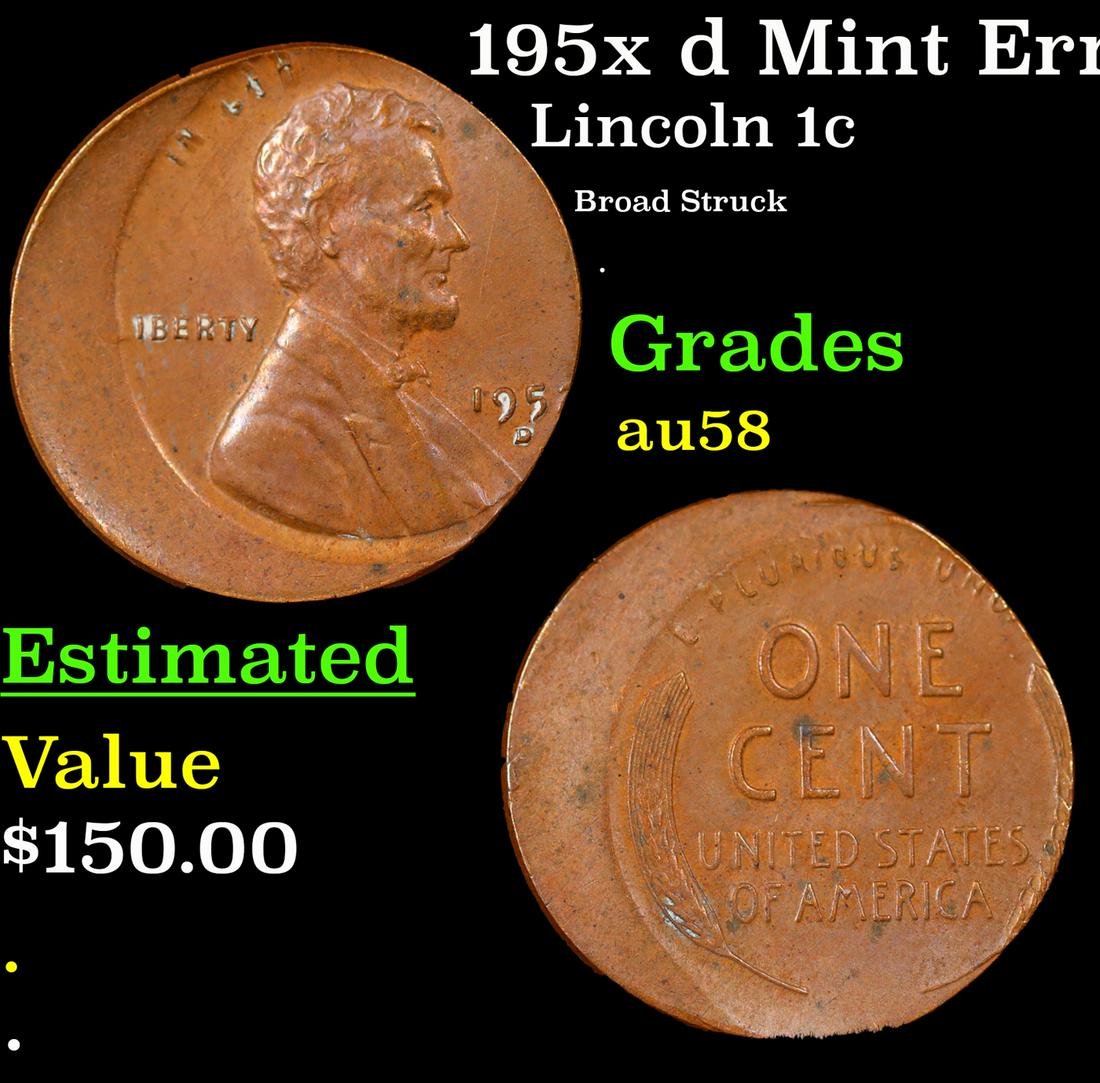 195x d Lincoln Cent Mint Error 1c Grades Choice AU/BU Slider (1 of 3)