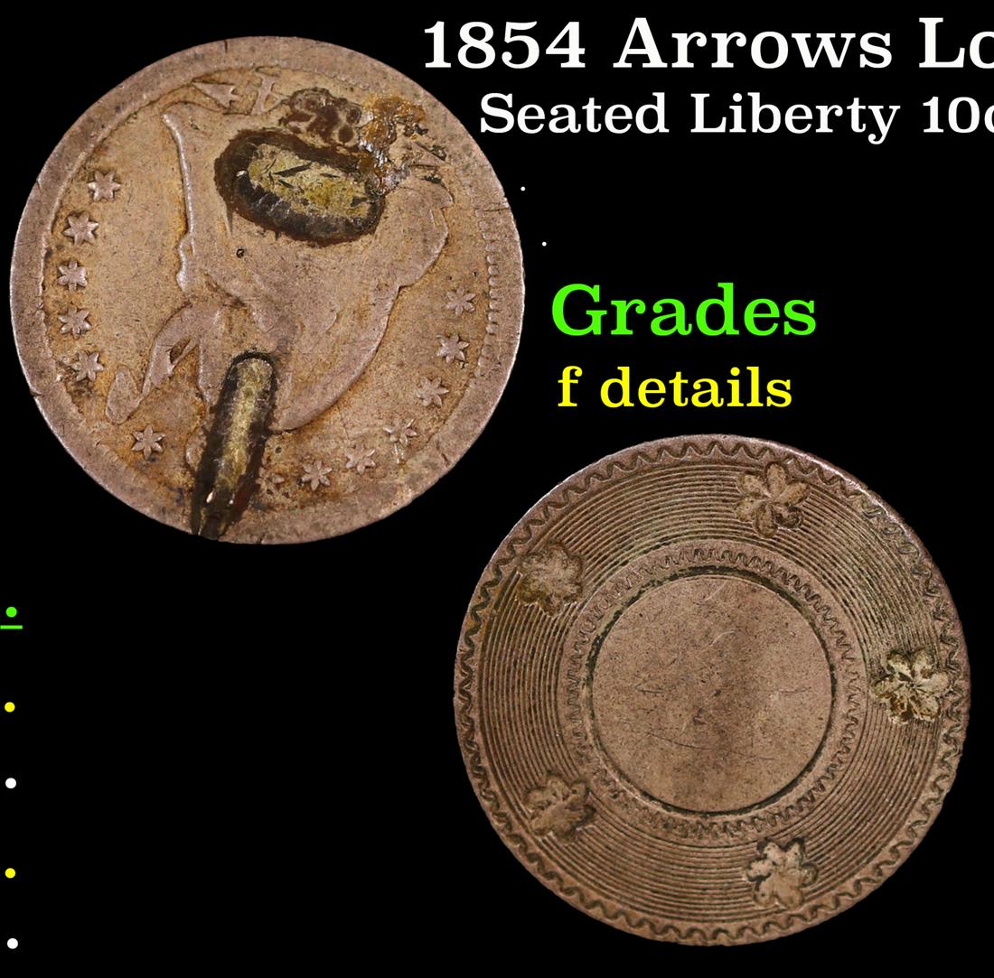 1854 Arrows Seated Liberty Dime Love Token 10c Grades f details (1 of 3)