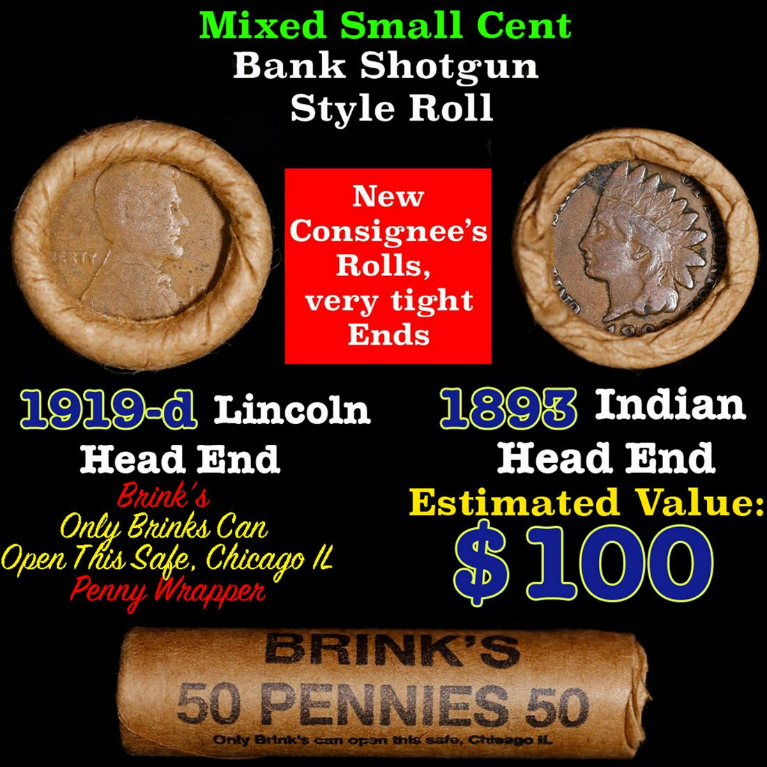 Mixed small cents 1c orig shotgun roll, 1919-d Wheat Cent, 1893 Indian Cent other end, Brinks (1 of 4)