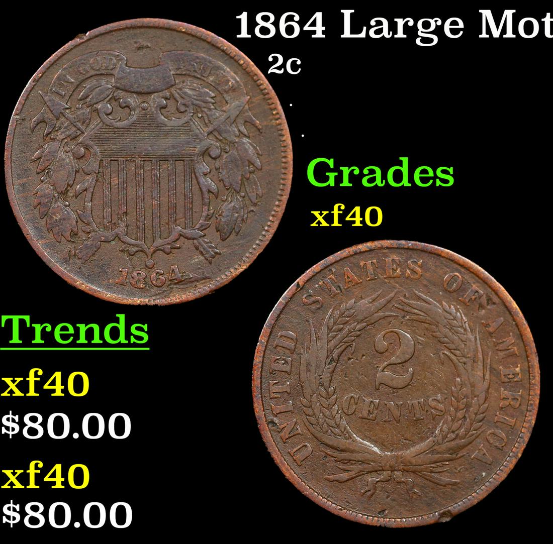 1864 Large Motto Two Cent Piece 2c Grades xf (1 of 3)