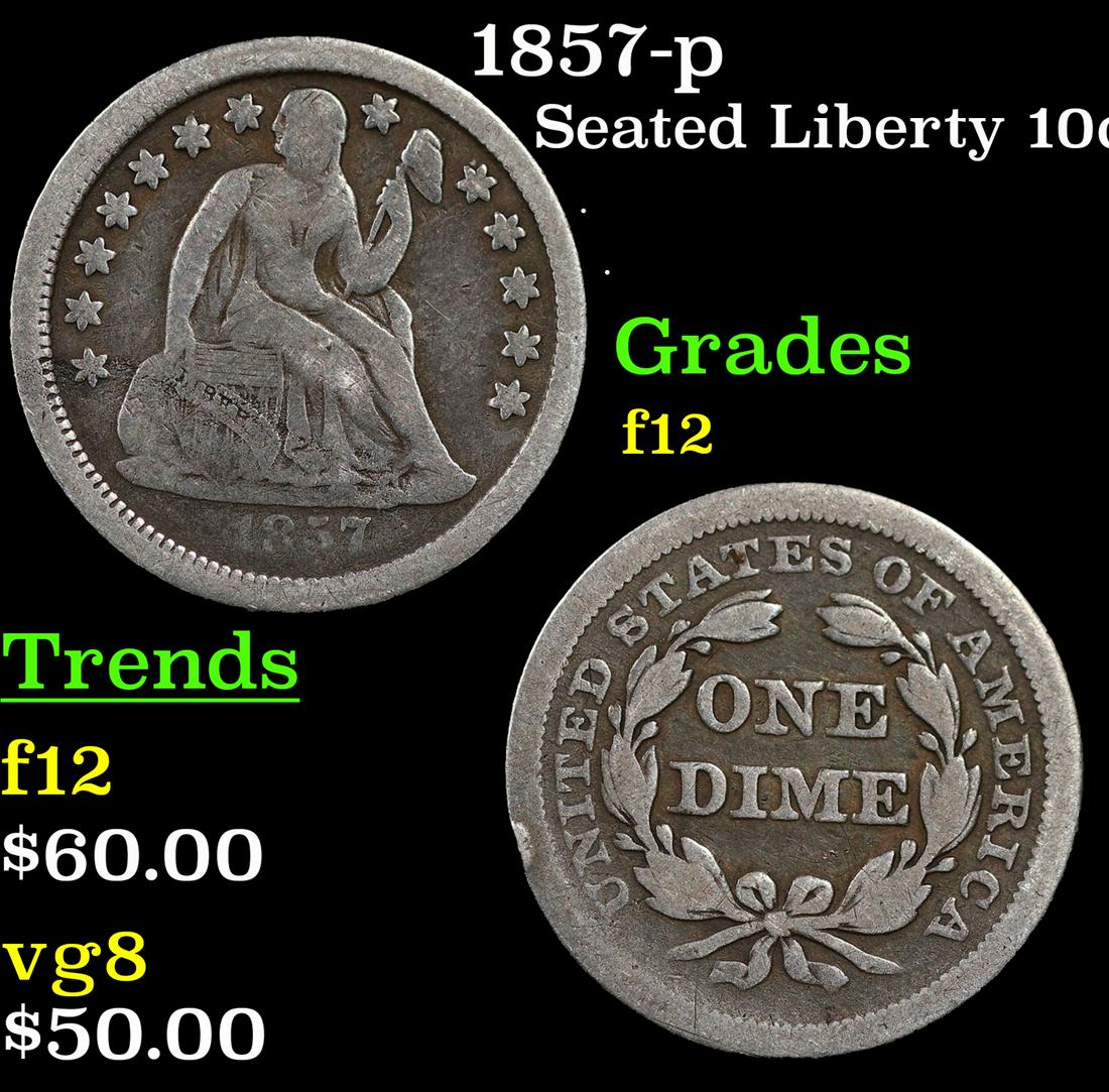 1857-p Seated Liberty Dime 10c Graded f12 By SEGS (1 of 5)